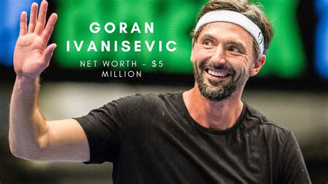 Goran Ivanisevic Net Worth & Career Earnings 